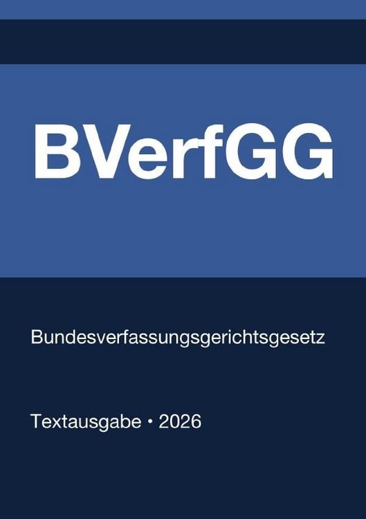Produktbild: BVerfGG - Bundesverfassungsgerichtsgesetz (Deutschland) 2026