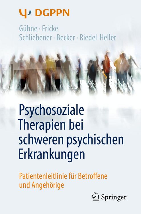 Produktbild: Psychosoziale Therapien bei schweren psychischen Erkrankungen