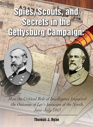 Produktbild: Spies, Scouts, and Secrets in the Gettysburg Campaign
