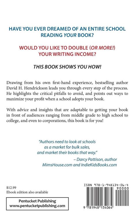 Produktbild: How to Get Your Book Into Schools and Double Your Income With Volume Sales