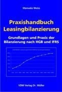 Praxishandbuch Leasingbilanzierung