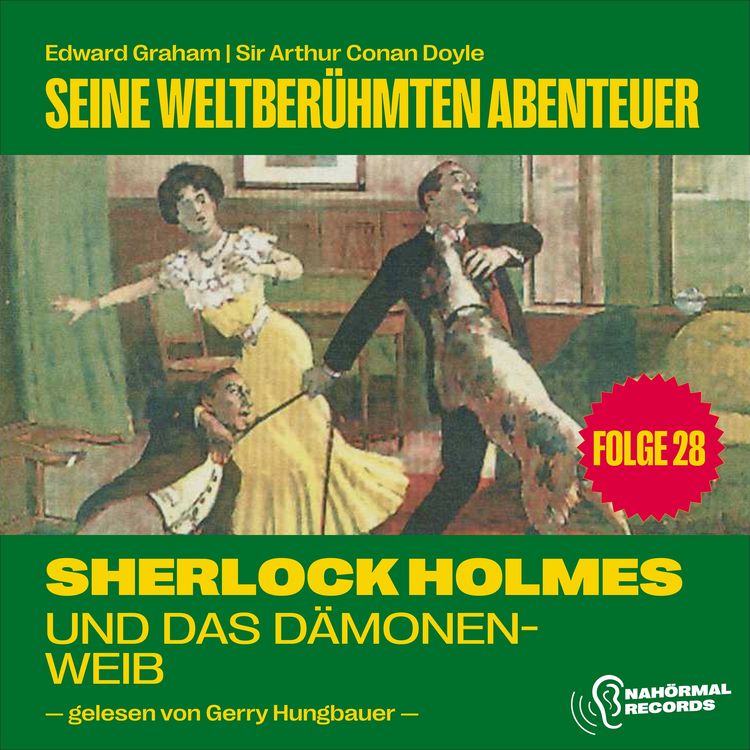 Produktbild: Sherlock Holmes und das D&auml;monenweib (Seine weltber&uuml;hmten Abenteuer, Folge 28)