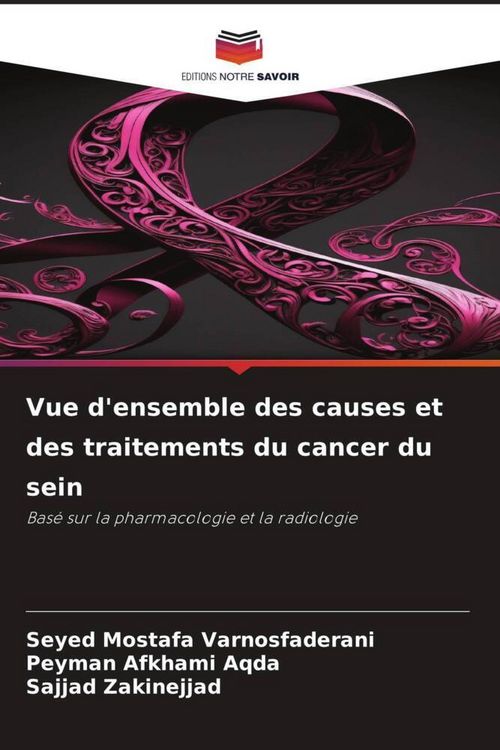 Produktbild: Vue d'ensemble des causes et des traitements du cancer du sein