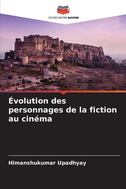Produktbild: &Eacute;volution des personnages de la fiction au cin&eacute;ma