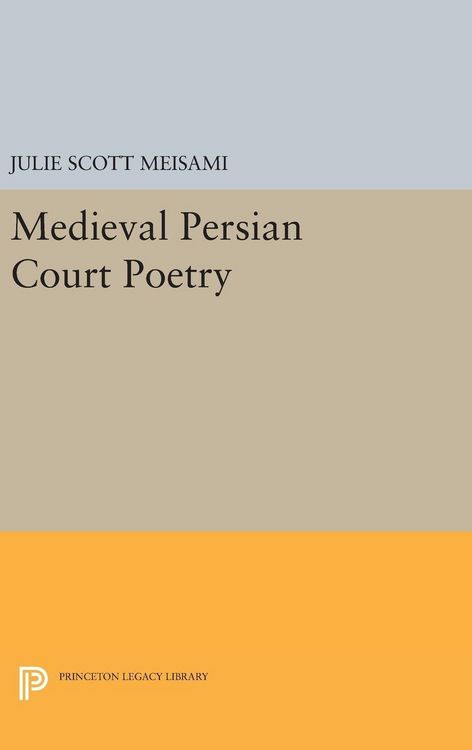 Produktbild: Medieval Persian Court Poetry