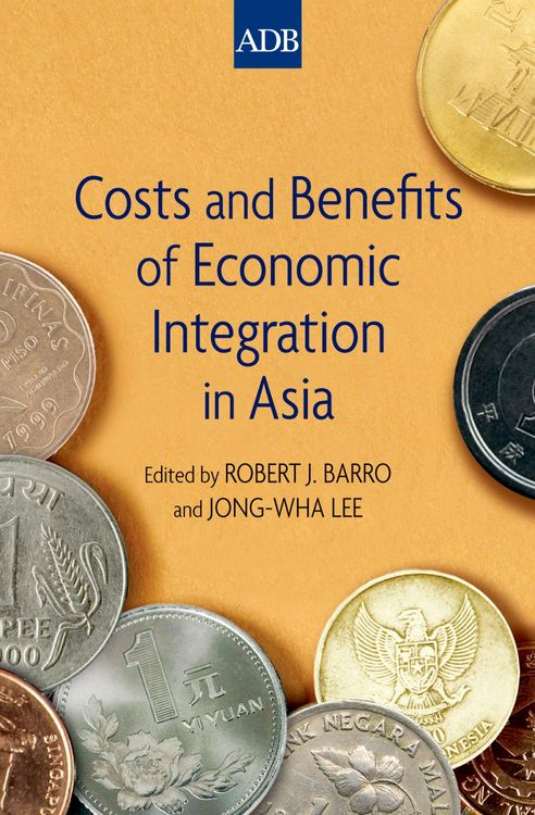 Produktbild: Costs and Benefits of Economic Integration in Asia