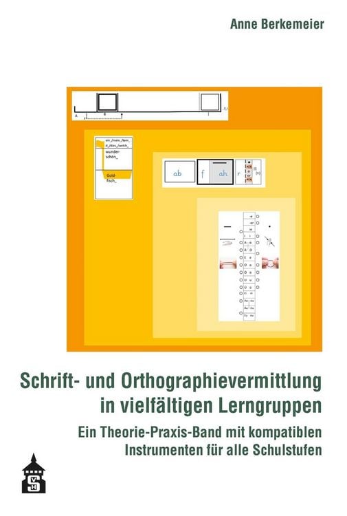 Produktbild: Schrift- und Orthographievermittlung in vielf&auml;ltigen Lerngruppen