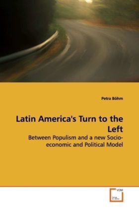 Produktbild: B&ouml;hm, P: Latin America'sTurn to the Left