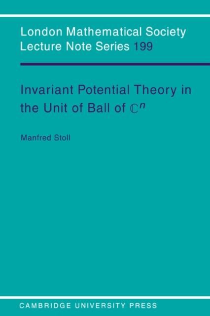 Produktbild: Invariant Potential Theory in the Unit Ball of Cn
