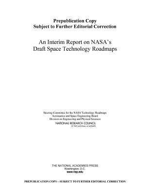 Produktbild: An Interim Report on Nasa's Draft Space Technology Roadmaps