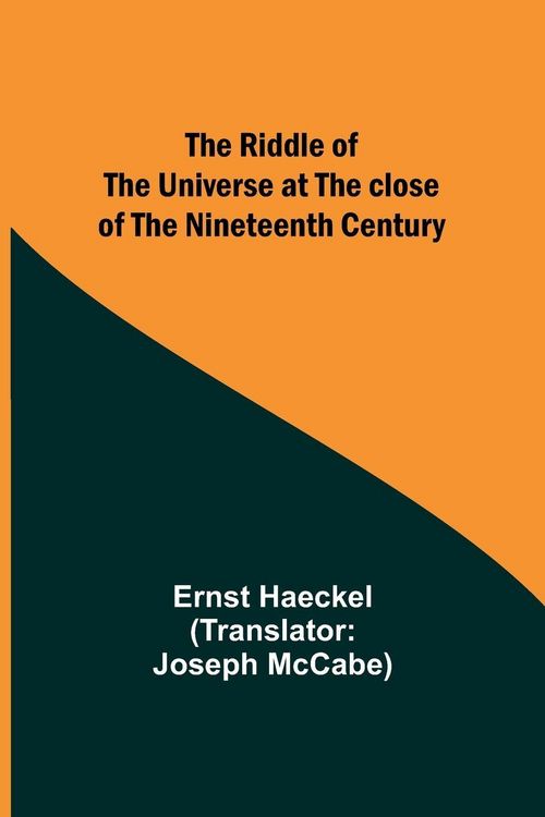 Produktbild: The Riddle of the Universe at the close of the nineteenth century