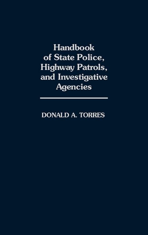 Produktbild: Handbook of State Police, Highway Patrols, and Investigative Agencies