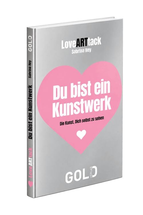Produktbild: LoveARTtack &ndash; Du bist ein Kunstwerk