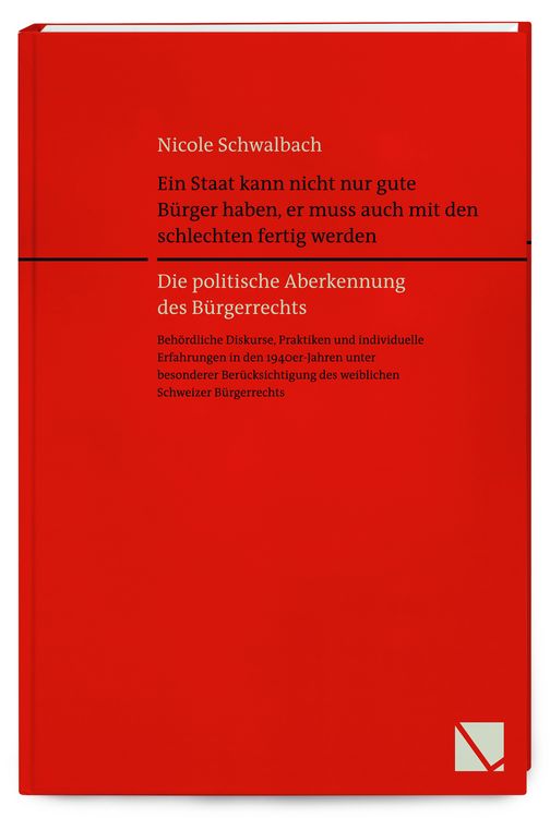 Produktbild: Ein Staat kann nicht nur gute B&uuml;rger haben, er muss auch mit den schlechten fertig werden