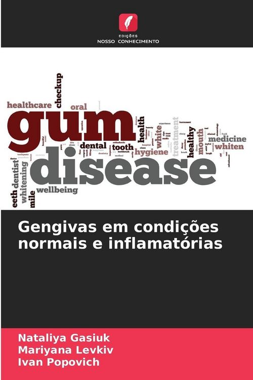 Produktbild: Gengivas em condi&ccedil;&otilde;es normais e inflamat&oacute;rias
