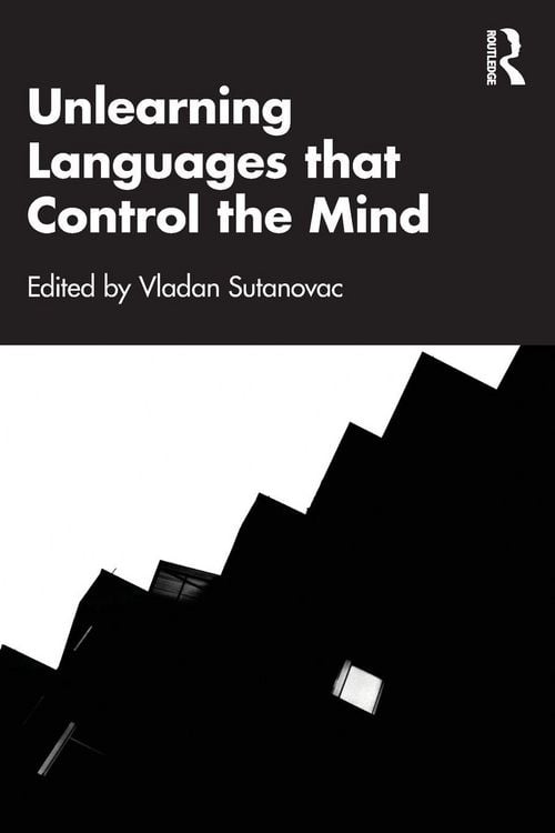 Produktbild: Unlearning Languages that Control the Mind