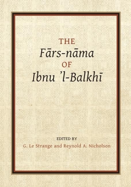 Produktbild: The Fārs-Nāma of Ibnu L-Balkhī