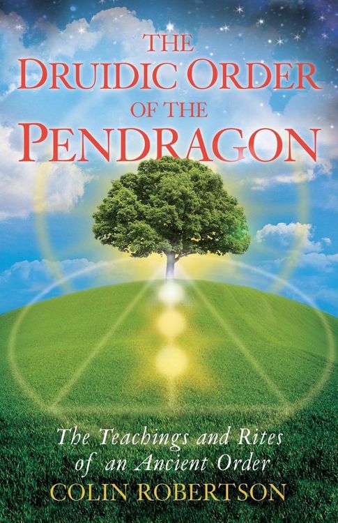 Produktbild: The Druidic Order Of The Pendragon