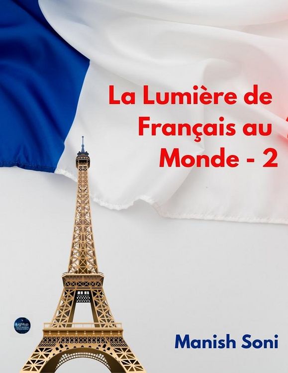 Produktbild: La Lumi&egrave;re de Fran&ccedil;ais au Monde 2