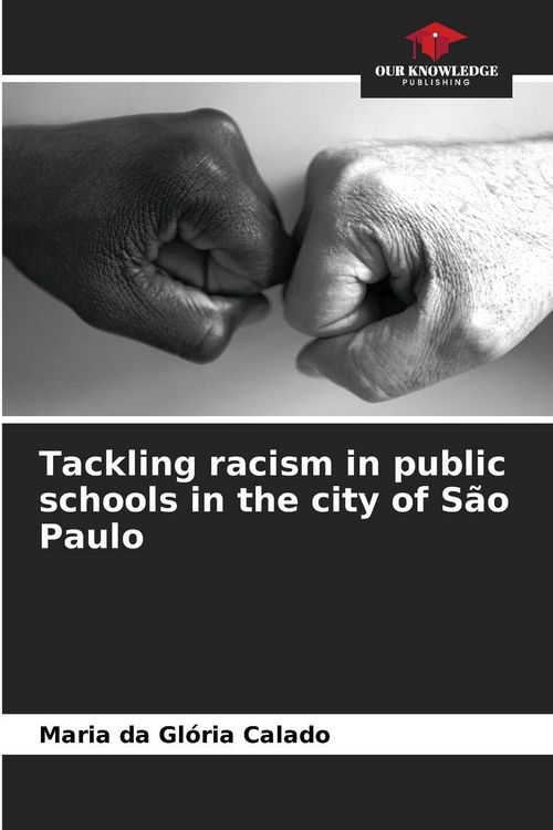 Produktbild: Tackling racism in public schools in the city of S&atilde;o Paulo