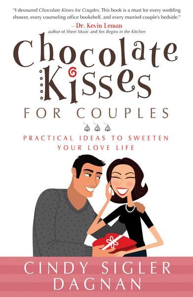 Produktbild: Chocolate Kisses for Couples: Practical Ideas to Sweeten Your Love Life