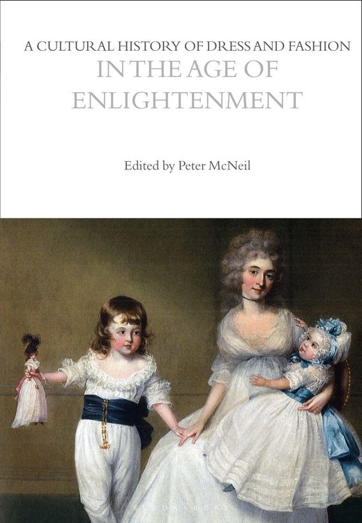 Produktbild: A Cultural History of Dress and Fashion in the Age of Enlightenment
