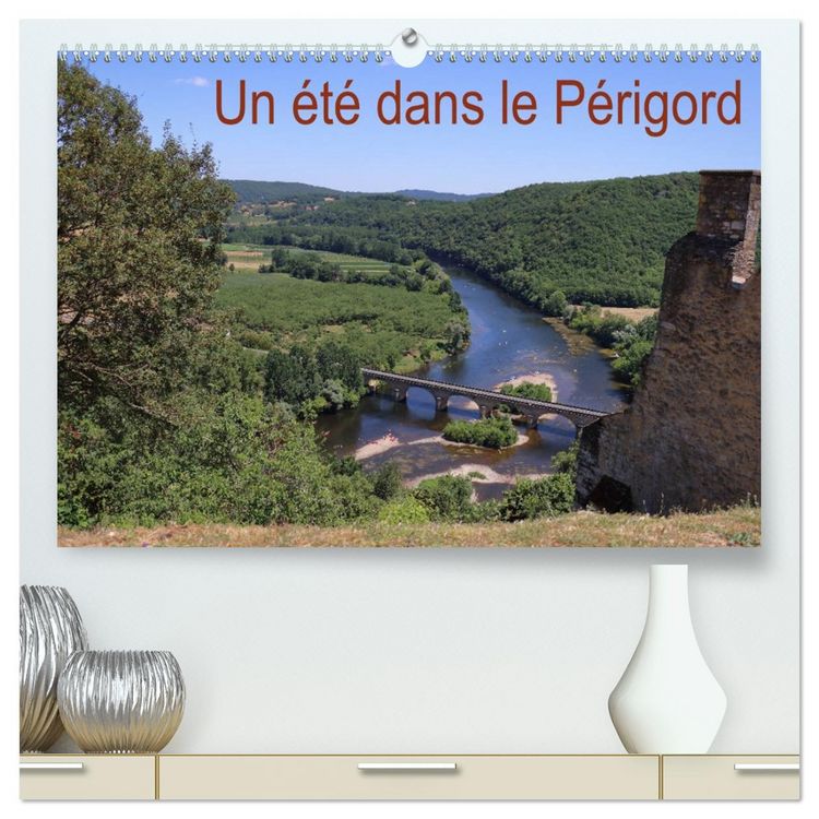 Produktbild: Un &eacute;t&eacute; dans le P&eacute;rigord (Calendrier mural 2026 DIN A2 vertical) calendrier de bureau
