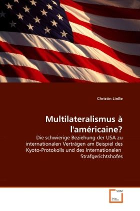 Produktbild: Lin&szlig;e, C: Multilateralismus &agrave; l'am&eacute;ricaine?