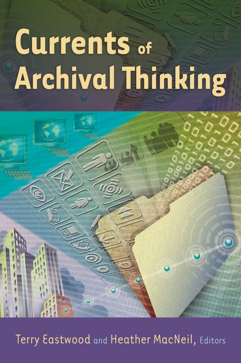 Produktbild: Currents of Archival Thinking