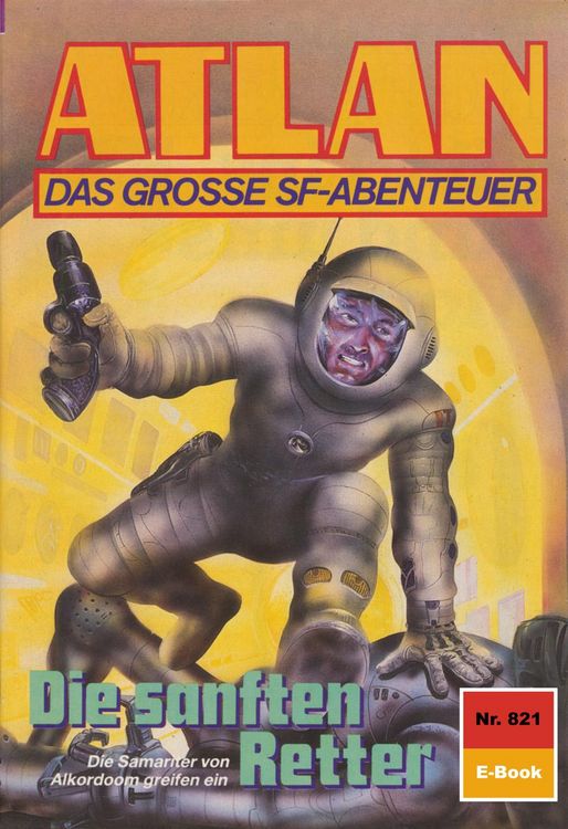 Produktbild: Atlan 821: Die sanften Retter