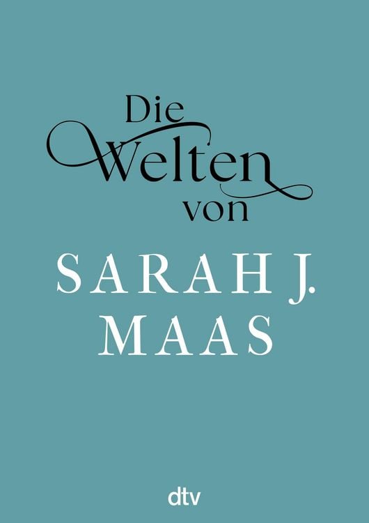 Produktbild: Die Welten von Sarah J. Maas