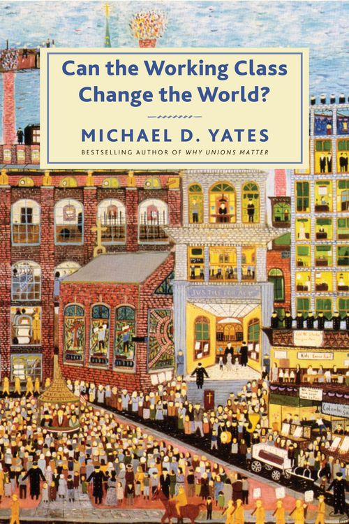 Produktbild: Can the Working Class Change the World?