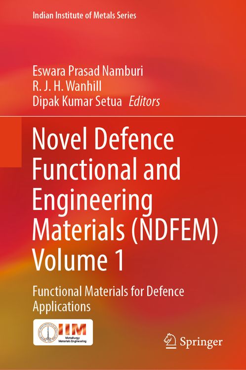 Produktbild: Novel Defence Functional and Engineering Materials (NDFEM) Volume 1