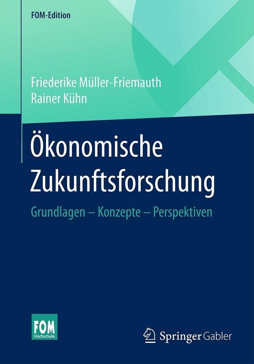Produktbild: &Ouml;konomische Zukunftsforschung