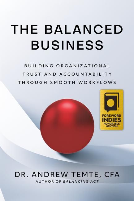 Produktbild: The Balanced Business: Building Organizational Trust and Accountability Through Smooth Workflows