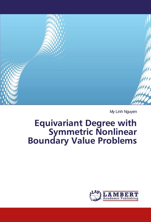 Produktbild: Equivariant Degree with Symmetric Nonlinear Boundary Value Problems