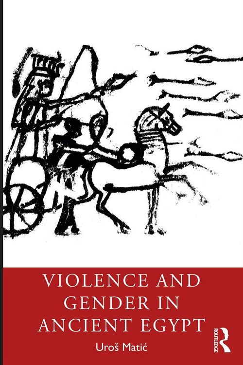 Produktbild: Violence and Gender in Ancient Egypt