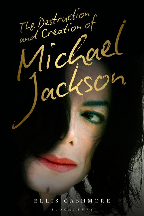 Produktbild: The Destruction and Creation of Michael Jackson