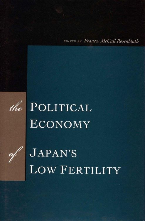 Produktbild: The Political Economy of Japan's Low Fertility