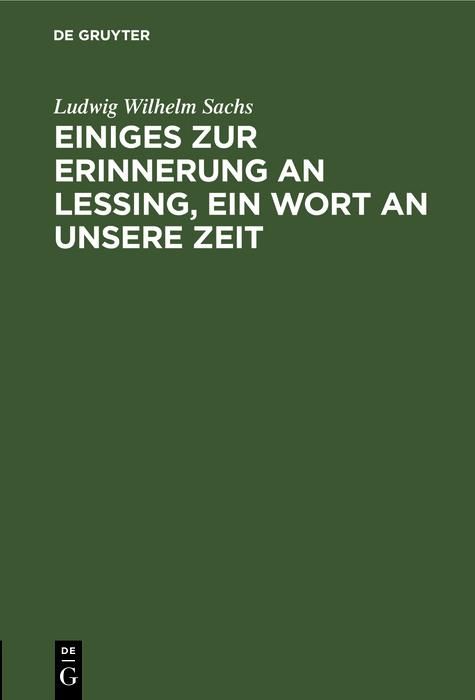 Produktbild: Einiges zur Erinnerung an Lessing, ein Wort an unsere Zeit