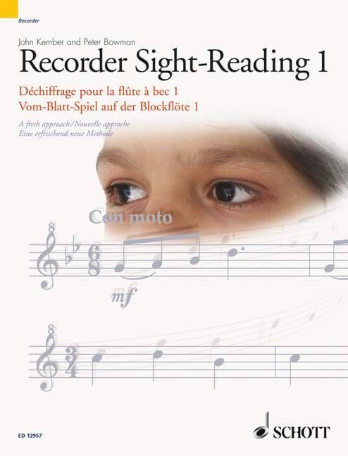 Produktbild: Recorder Sight-Reading 1/Dechiffrage Pour La Flute a Bec 1/Vom-Blatt-Spiel Auf Der Blockflote 1