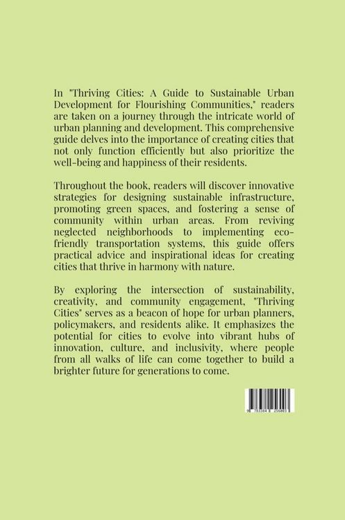 Produktbild: Thriving Cities: A Guide to Sustainable Urban Development for Flourishing Communities