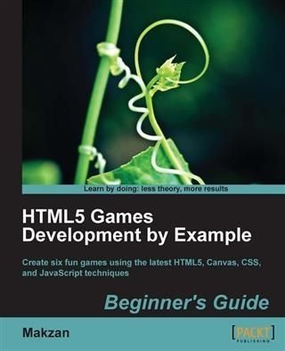 Produktbild: HTML5 Games Development by Example Beginner's Guide