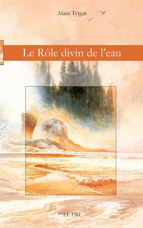 Produktbild: Le R&ocirc;le divin de l'eau