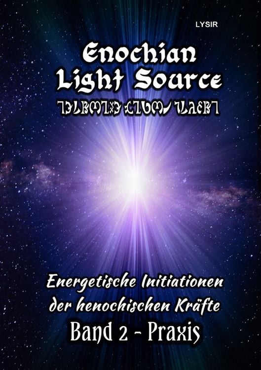 Produktbild: Enochian Light Source / Enochian Light Source - Band II - Praxis