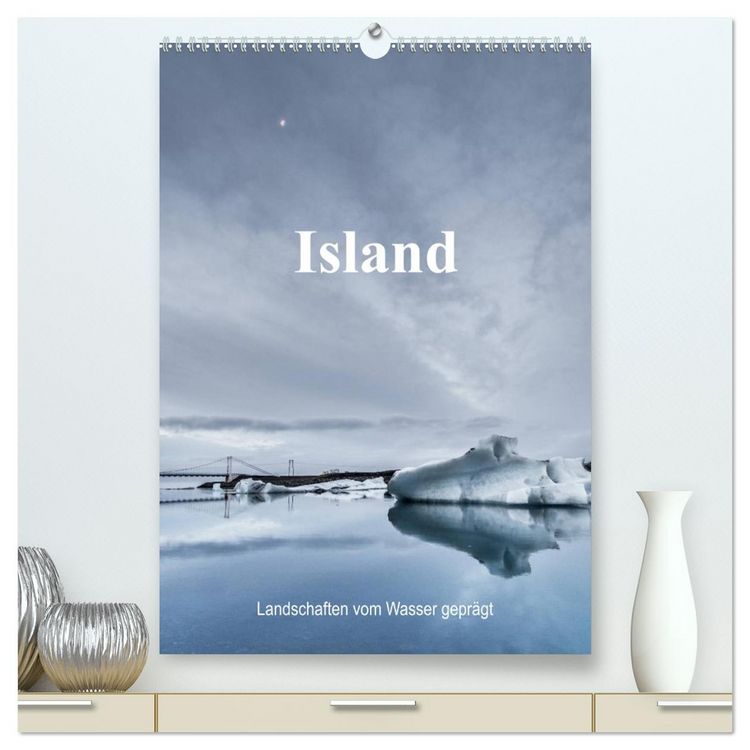 Produktbild: Island - Landschaften vom Wasser gepr&auml;gt (hochwertiger Premium Wandkalender 2026 DIN A2 hoch), Kunstdruck in Hochglanz