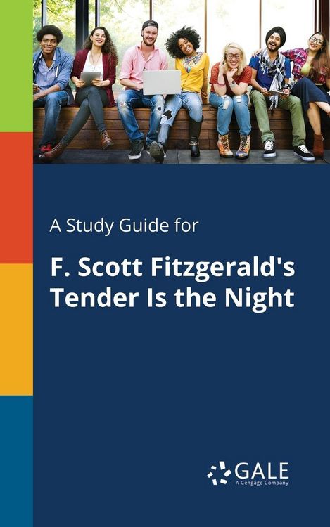 Produktbild: A Study Guide for F. Scott Fitzgerald's Tender Is the Night
