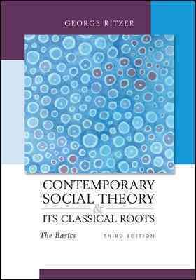 Produktbild: Contemporary Sociological Theory and Its Classical Roots: The Basics