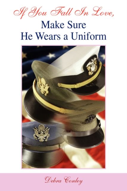 Produktbild: If You Fall in Love, Make Sure He Wears a Uniform
