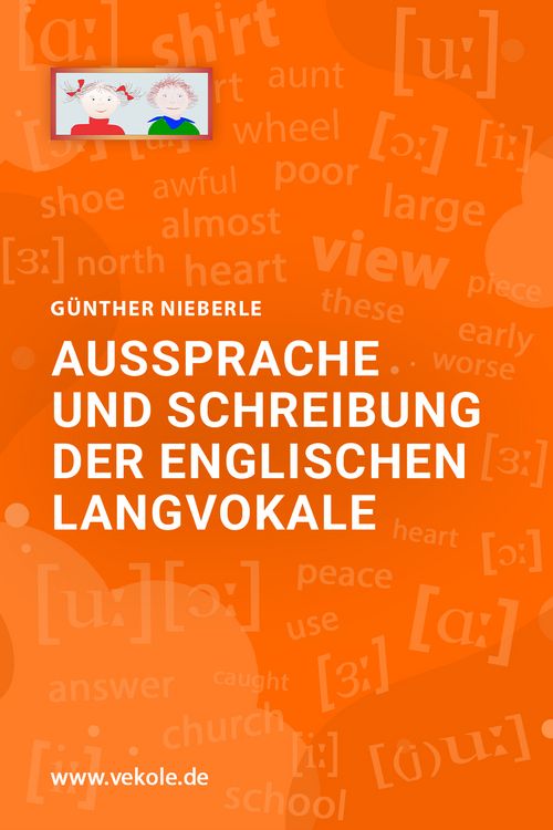 Produktbild: Aussprache und Schreibung der englischen Langvokale
